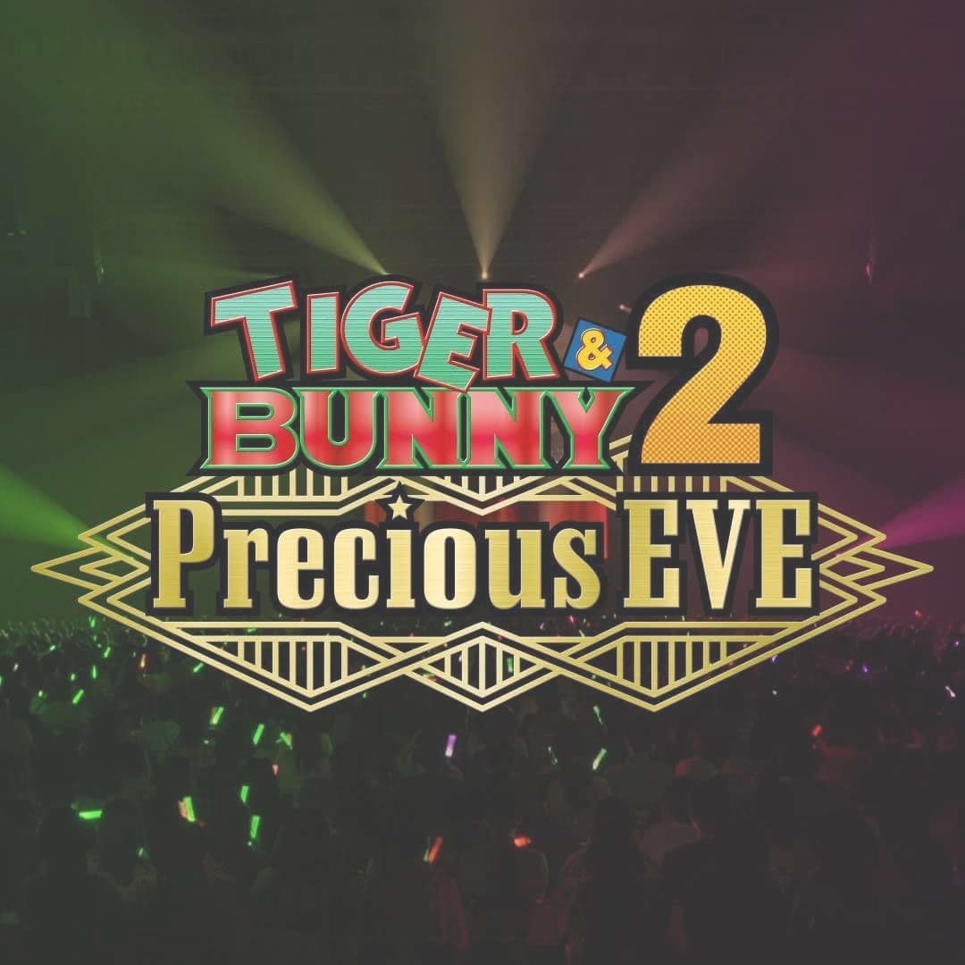 Visibby/TIGER & BUNNY 2 Precious EVE